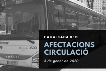 algunes parades i línies de bus es veuran afectades pel pas de la Cavalcada