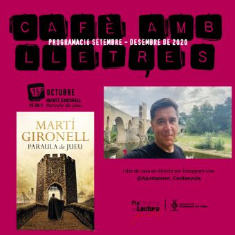 Cafè amb lletres amb Martí Gironell