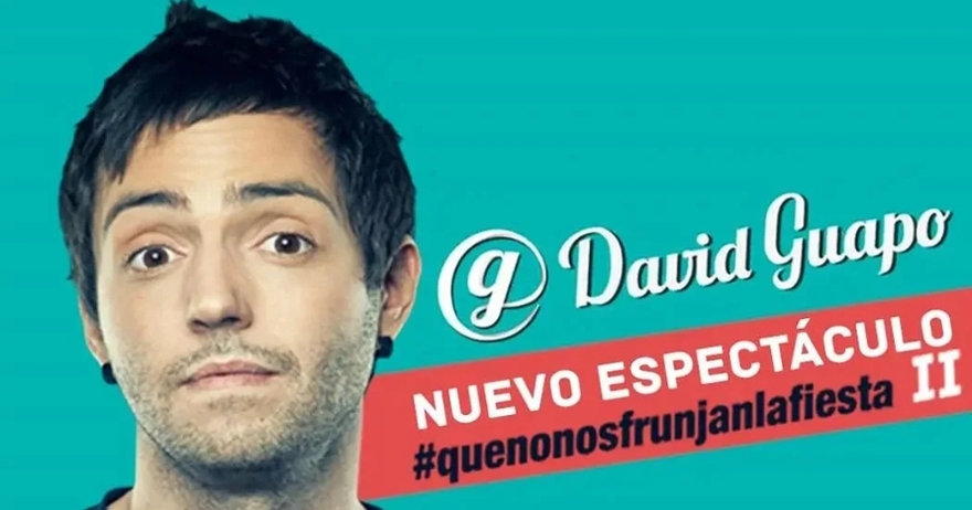 Imatge promocional monòleg David Guapo 'Que no nos frunjan la fiesta'