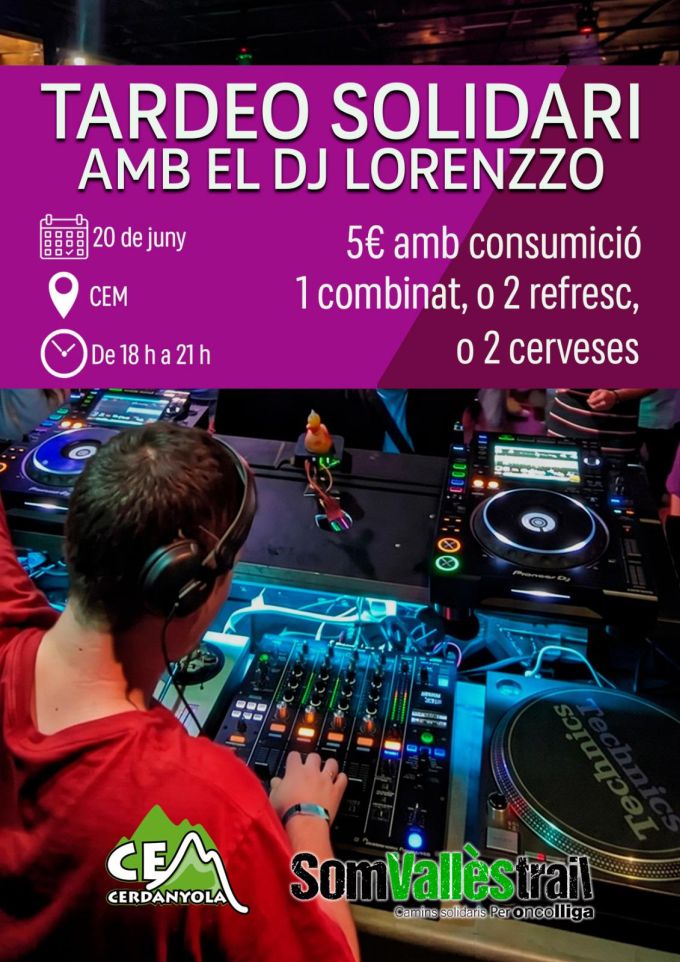 Cartell 'Tardeo Solidari' amb el DJ Lorenzzo