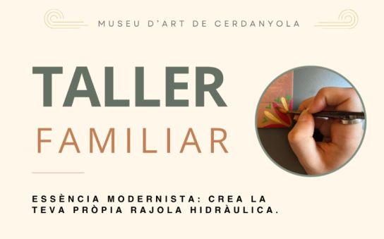Part del Cartell del Taller Familiar 'Essència modernista: crea la teva pròpia rajola hidràulica'