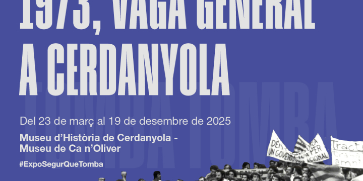 Imatge de la mostra 'Segur que tomba: Moviments i accions de lluita antifranquista (1960-1975)'