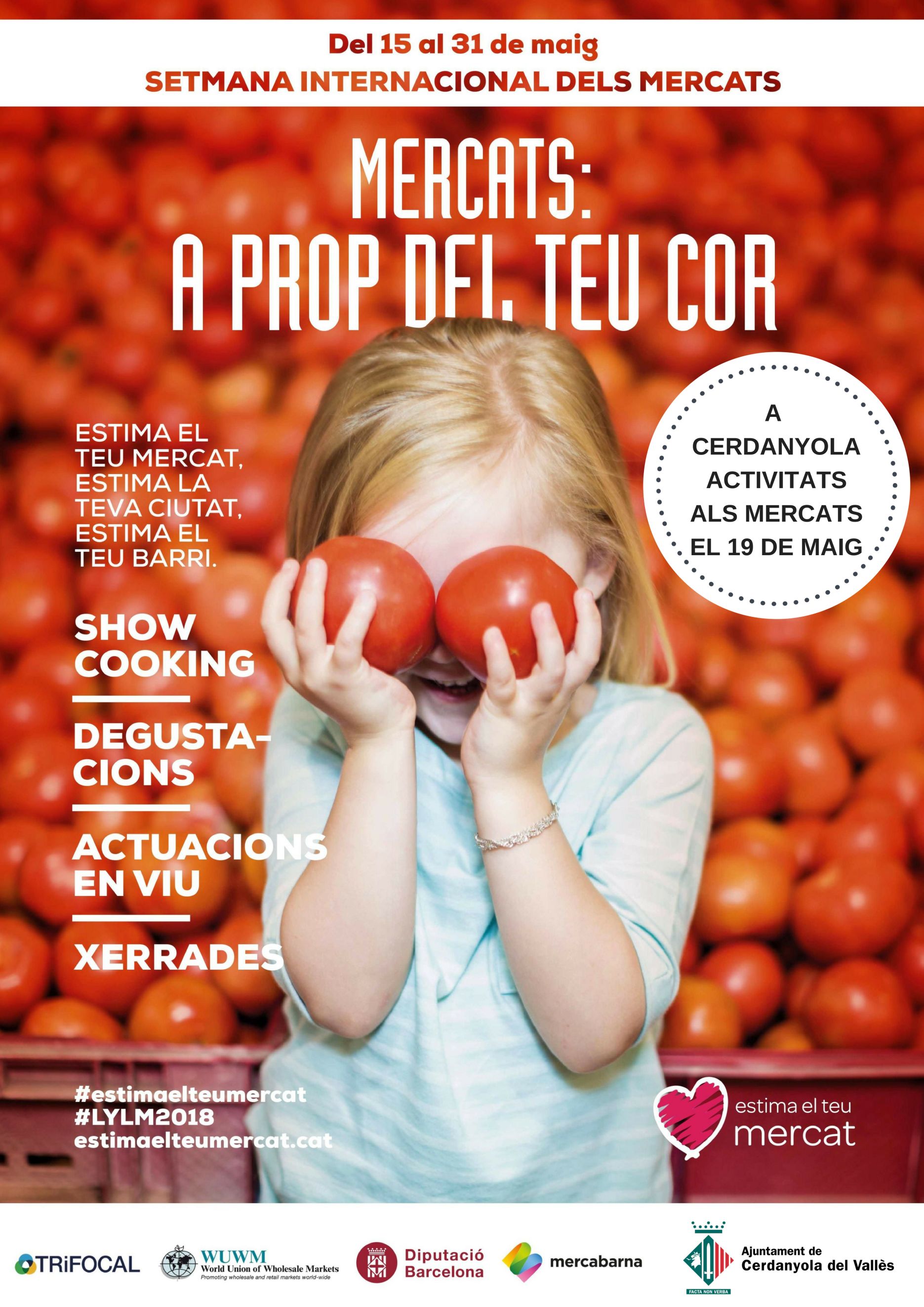 Cartell de la campanya de la Setmana dels Mercats Cartell de la campanya de la Setmana dels Mercats