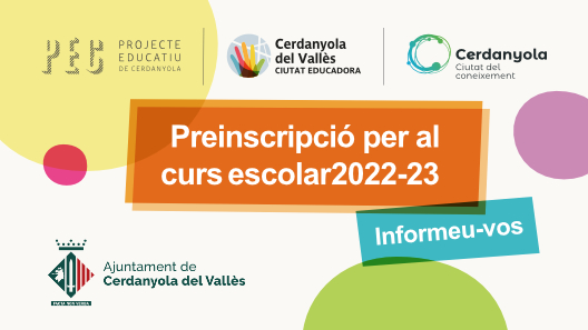 Imatge preinscripció curs 2022-2023 Cerdanyola