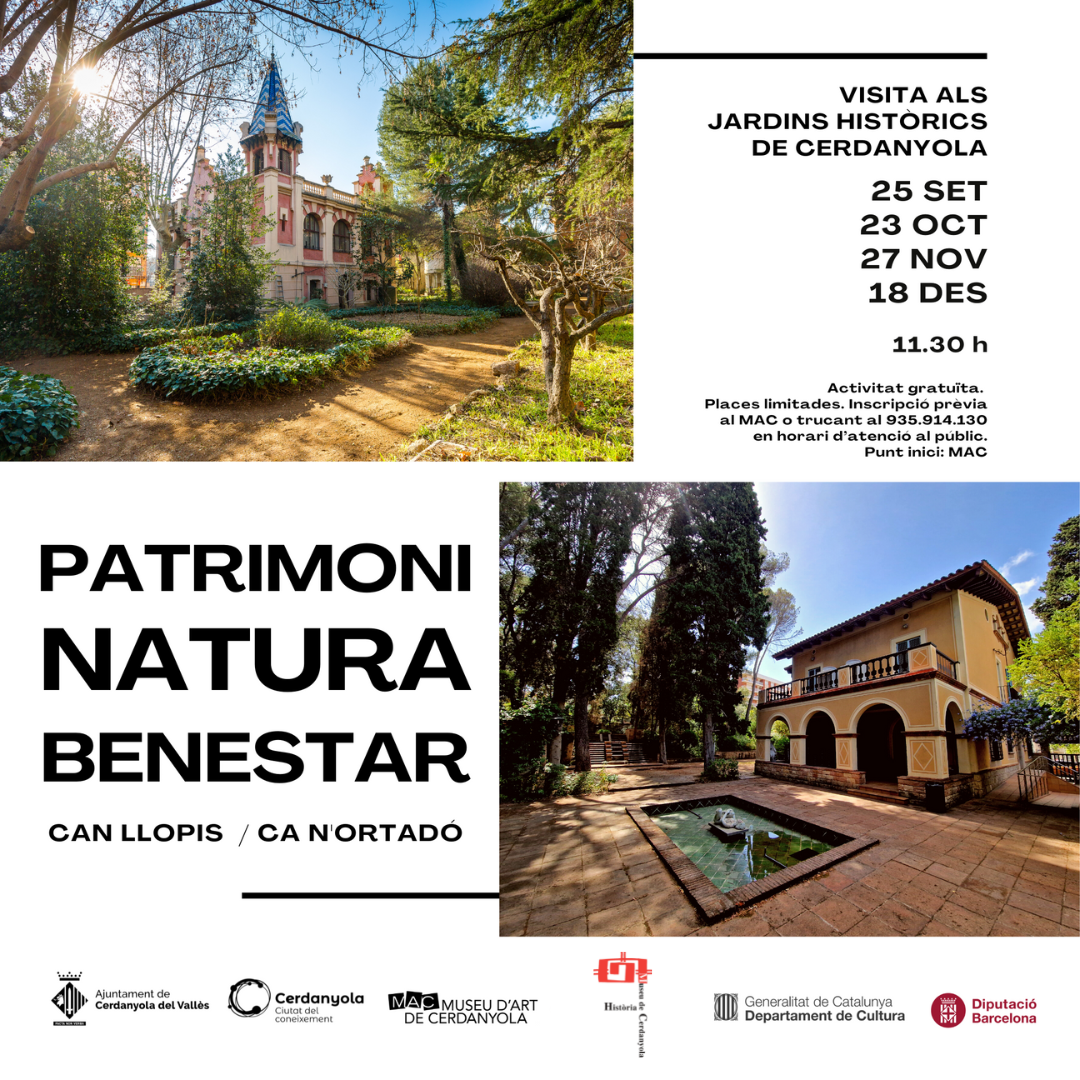 Cartell visites als jardins de Ca n’Ortadó i de Can Llopis 