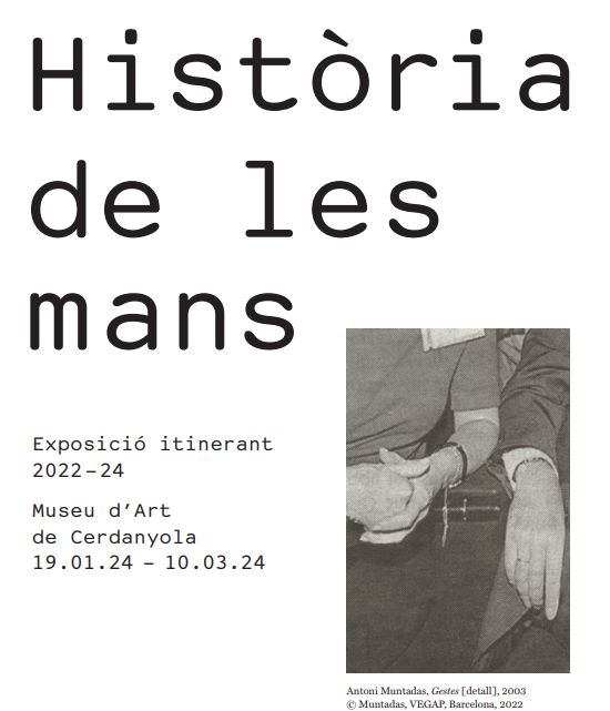 Cartell de l'exposició 'Història de les mans'