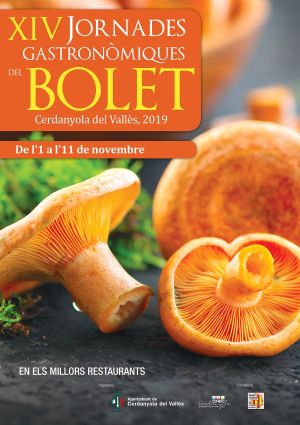 XIV Jornades Gastronòmiques del Bolet