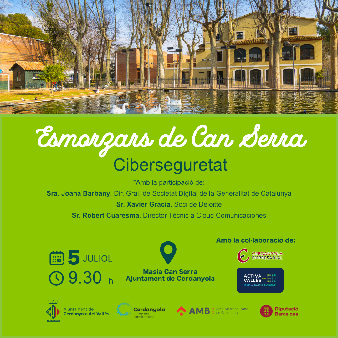 Cicle Esmorzars de Can Serra: Ciberseguretat