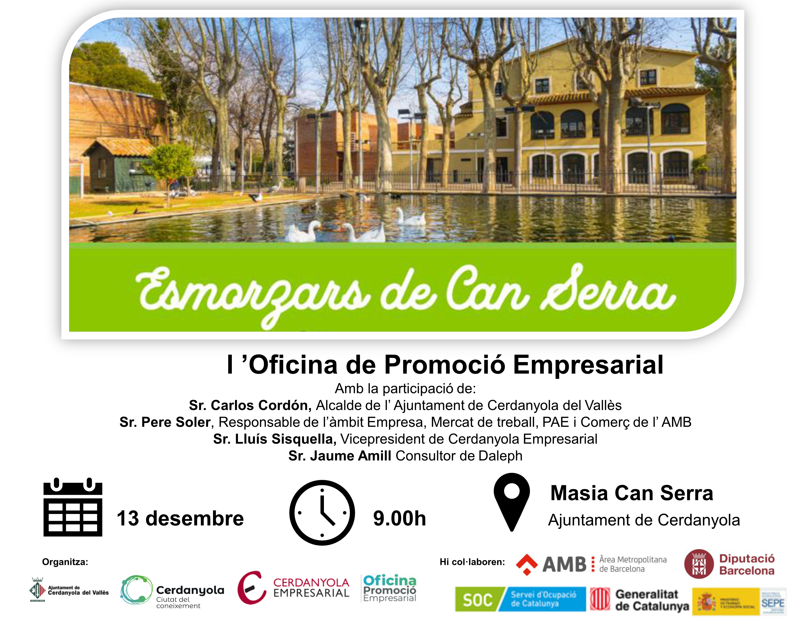 Cicle Esmozars de Can Serra. L'Oficina de Promoció Empresarial