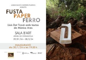 Imatge Inauguració de l'exposició Fusta, Paper, Ferro 