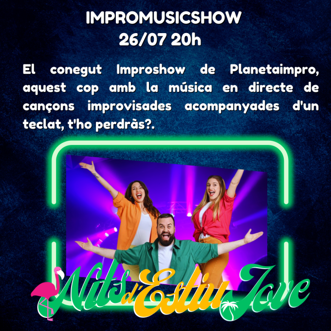 Imatge Nits d'Estiu Jove. Impromusicshow - Planeta Impro