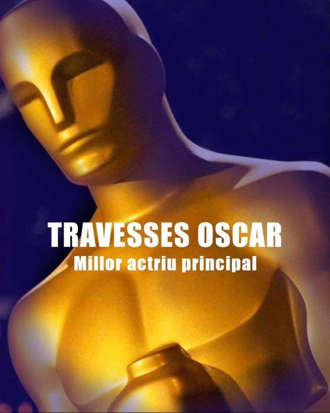 Travesses cinematogràfiques: Oscar Travesses cinematogràfiques: Oscar