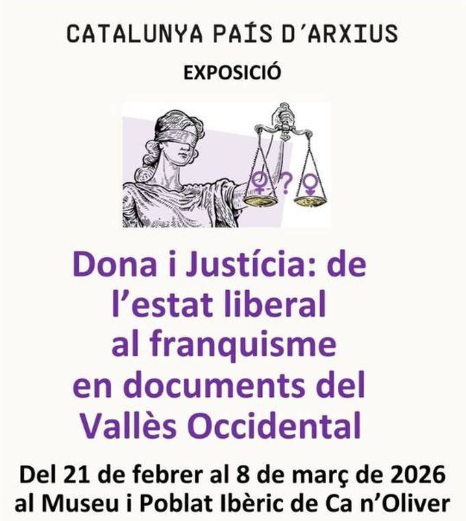 imatge cartell Exposició 'Dona i Justícia: de l’estat liberal al franquisme en documents del Vallès Occidental'