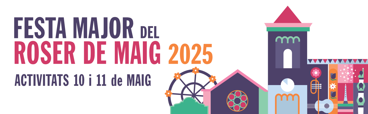 Banner Festa Major del Roser de Maig 2025 10 i 11 maig