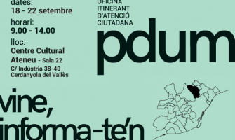 L'Oficina Itinerant del PDUM s'ubicarà a Cerdanyola del 18 al 22 de setembre