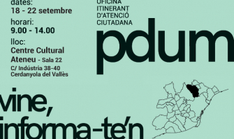 L'Oficina Itinerant del PDUM s'ubicarà a Cerdanyola del 18 al 22 de setembre